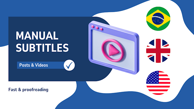 Gig Preview - Add english or brazilian portuguese subtitles to your video or post