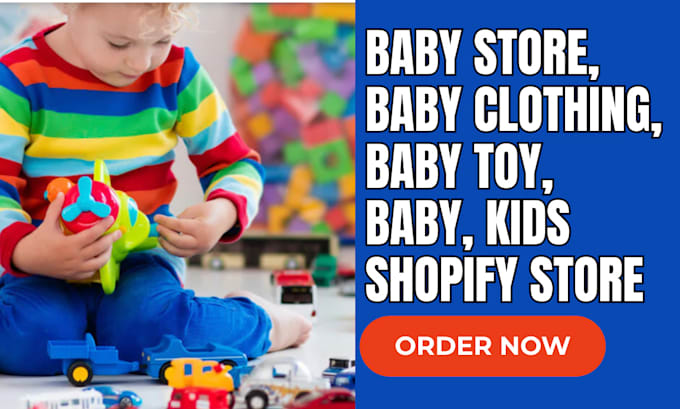 Gig Preview - Baby shopify store baby clothing shopify store baby website