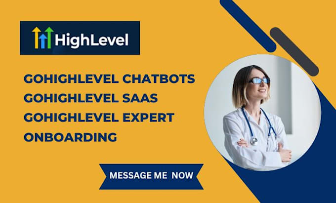 Gig Preview - Build chatbots, saas and onboarding  with gohighlevel