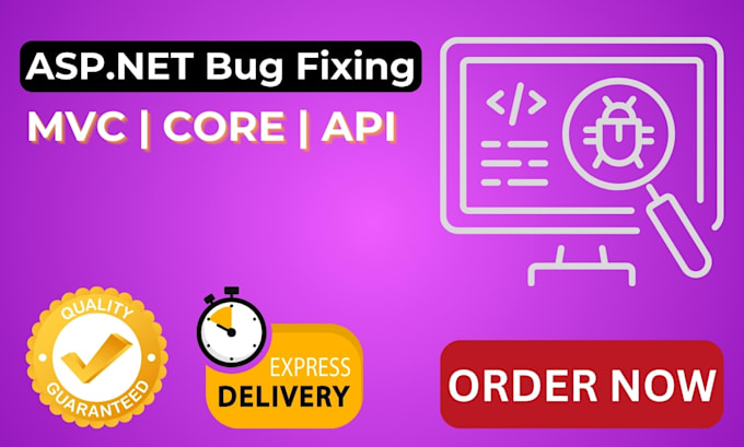 Gig Preview - Fix any bugs in your asp net mvc or asp net core application quickly