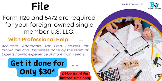 Bestseller - assist in form 1120,form 5472 for your foreign owned single member US llc