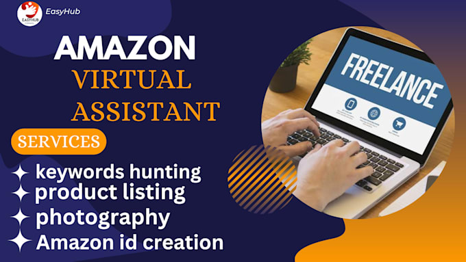 Gig Preview - Your  seller central virtual assistant fba amazon id creation