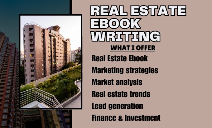 Gig Preview - Ghostwrite real estate ebook, online course, business finance and lead magnet