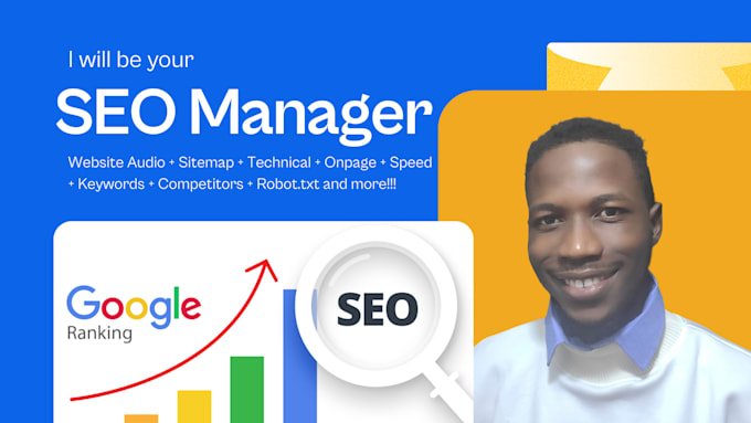 Gig Preview - Be your SEO manager, website audit, onpage, technical, google indexing