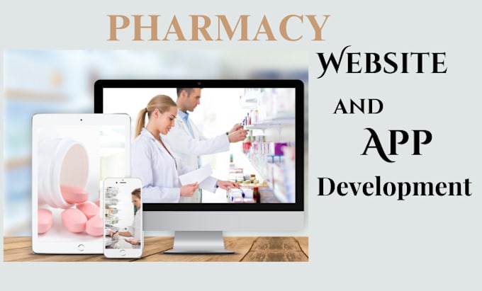 Gig Preview - Build pharmacy store , website with ecommerce functionality