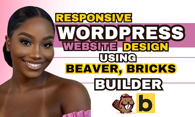 Gig Preview - Build redesign responsive wordpress website with bricks builder, beaver builder