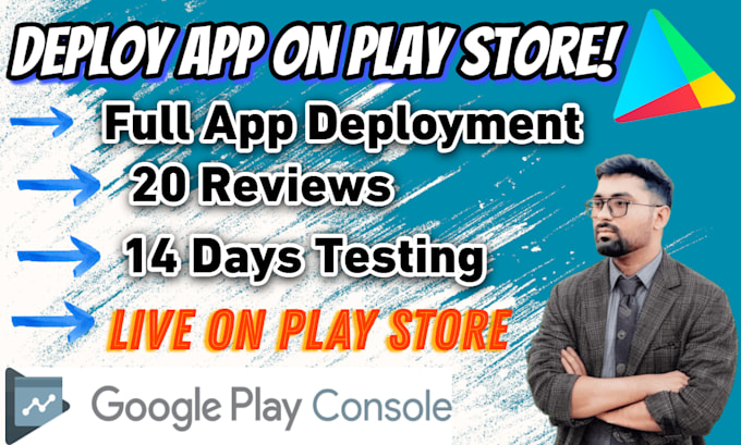 Gig Preview - Deploy publish your app on google play store make your app live