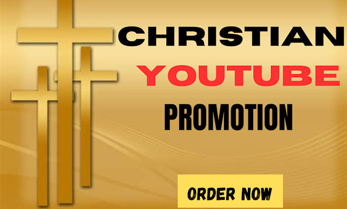 Gig Preview - Grow  real engagement, organic christian youtube promotion