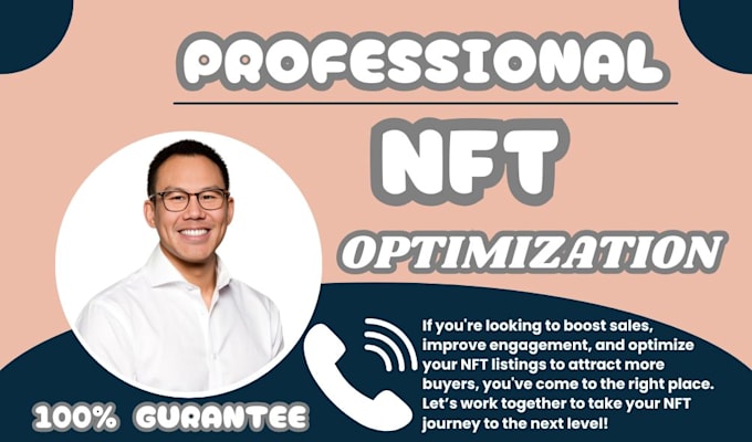 Gig Preview - Do professional nft optimization to boost sales and engagement