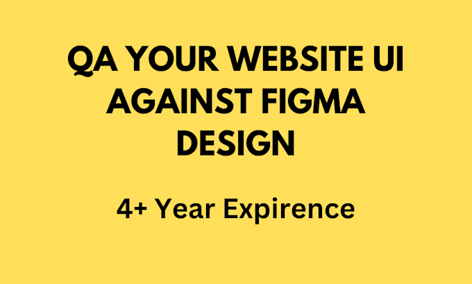 Gig Preview - Qa your website UI against figma design