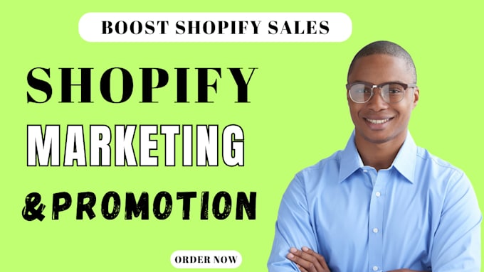 Gig Preview - Promote shopify store boost shopify sales or sale funnel, ecommerce marketing