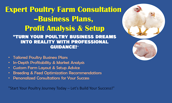 Gig Preview - Provide expert poultry farm consulting, business plans, and profit analysis