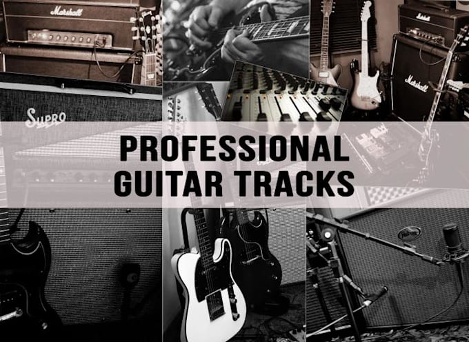 Bestseller - record pro high quality acoustic or electric guitar tracks for your songs