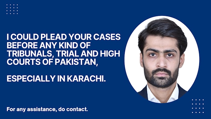 Gig Preview - Provide legal assistance in terms of case proceedings within pakistan