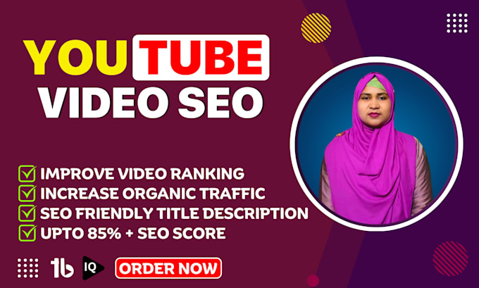 Gig Preview - Do youtube video SEO for growth organic ranking