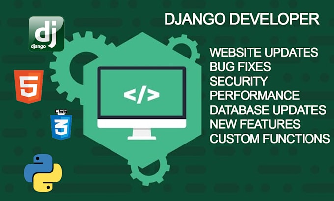 Gig Preview - Provide updates, maintenance, and custom features for your django website