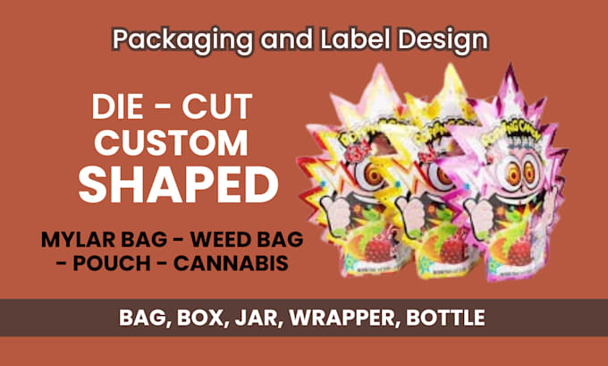 Gig Preview - Design die cut custom shaped mylar bag weed cannabis bag pouch