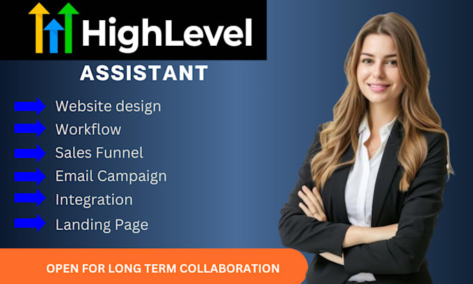 Gig Preview - Be gohighlevel virtual assistance ghl automation expert email workflow