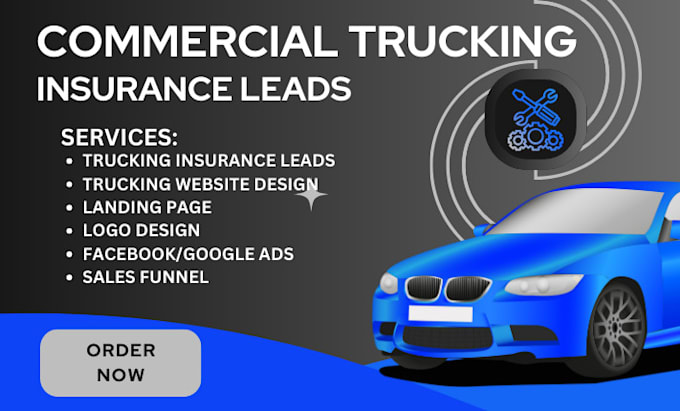 Gig Preview - Generate commercial insurance leads commercial trucking insurance leads trucking