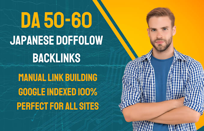 Gig Preview - Create japanese backlinks high da dofollow contextual link building