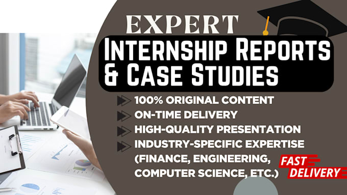 Gig Preview - Write professional internship reports and case studies with detailed research