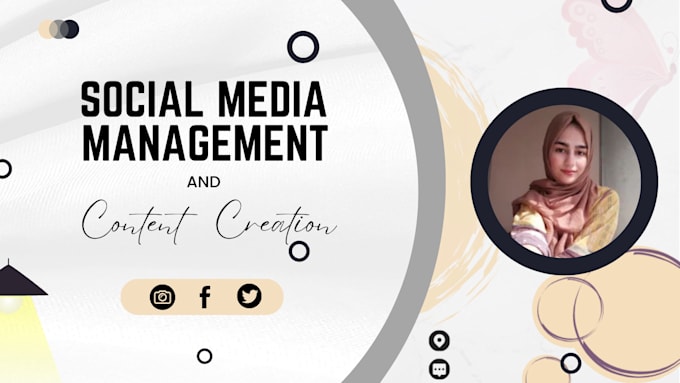 Gig Preview - Be your social media marketing manager and content creator