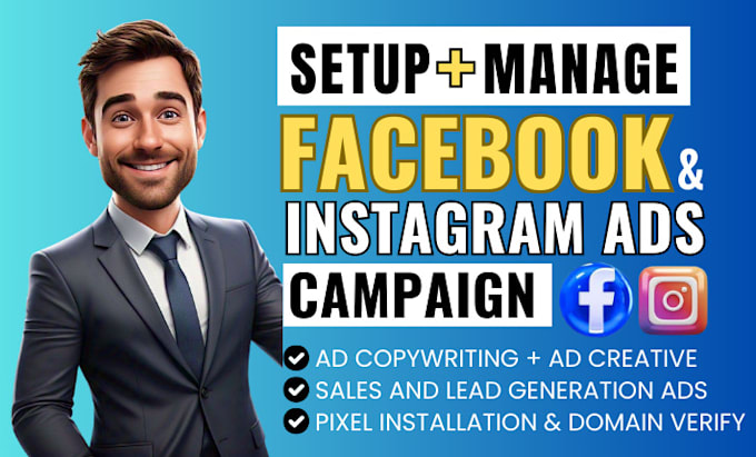 Gig Preview - Setup and manage facebook ads campaign, instagram ads, fb ads manager