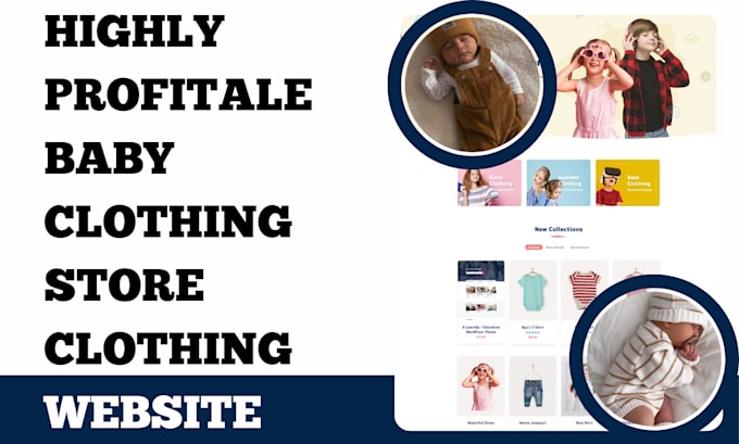 Bestseller - design a professional ecommerce store for a baby clothing business