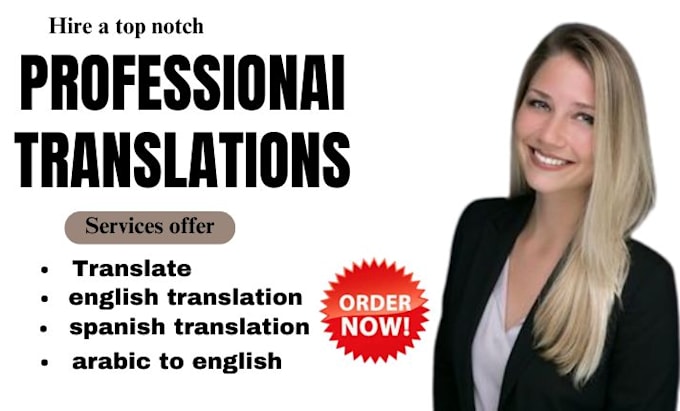 Gig Preview - Do translation for your works or your business