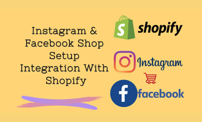 Gig Preview - Set up facebook, instagram shop and integrate with shopify