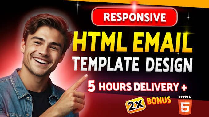 Gig Preview - Design HTML email template, responsive email template in 5 hours