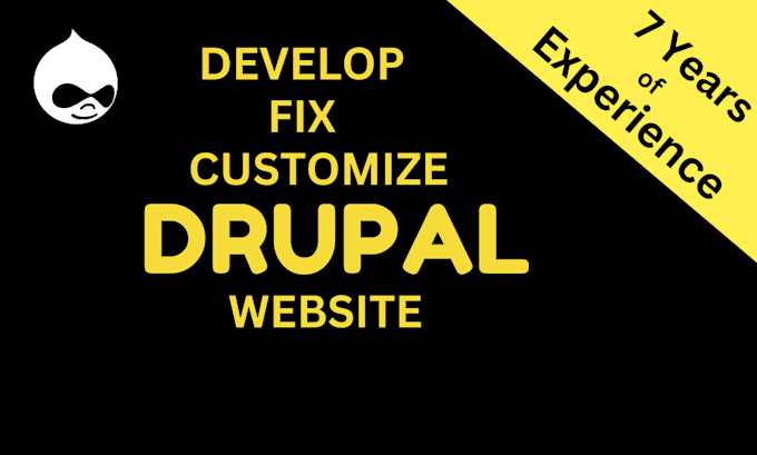 Gig Preview - Develop fix or upgrade your drupal website 7 8 9 10 11