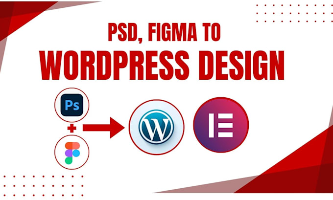 Gig Preview - Conversion pixel perfect PSD or figma to wordpress