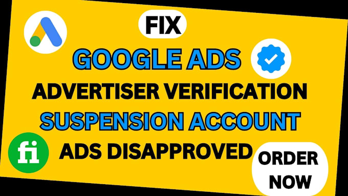 Gig Preview - Fix google ads account suspension, policy error, ads disapproved, verification