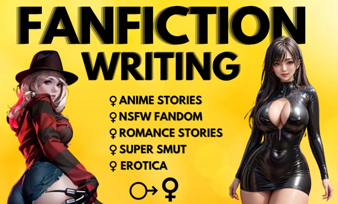 Gig Preview - Be your fanfiction writer, smut anime bdsm erotic and romance story writer