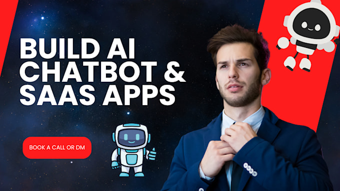 Gig Preview - Build ai chatbot ai website ai saas ai app with integration