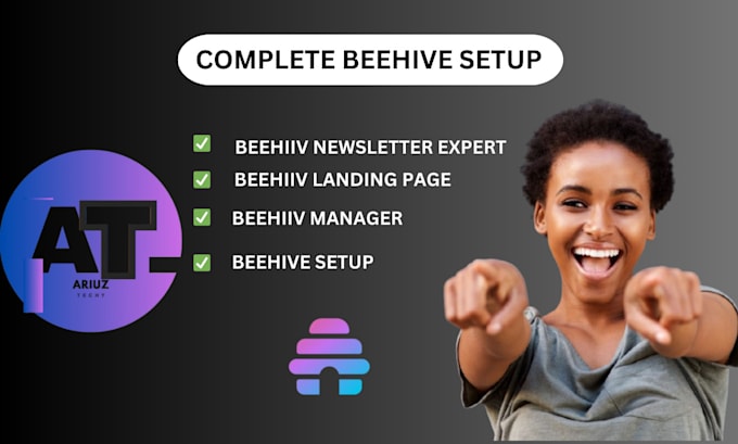 Gig Preview - Completely be beehiiv manager make beehiiv newsletter complete beehive setup