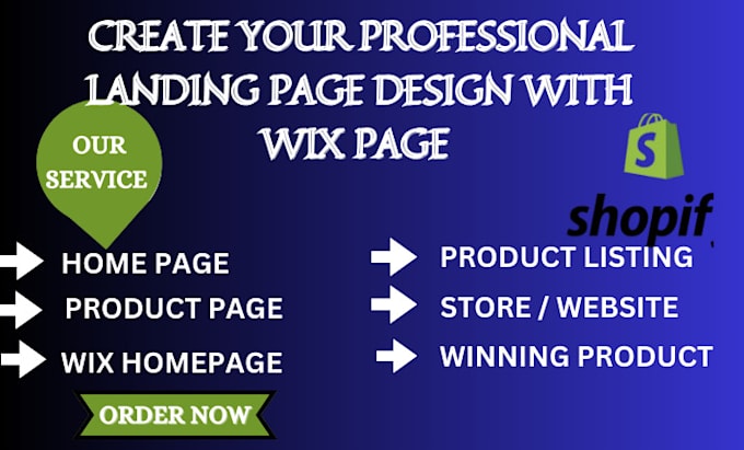 Gig Preview - Design shopify landing page wix homepage website sales page or product page