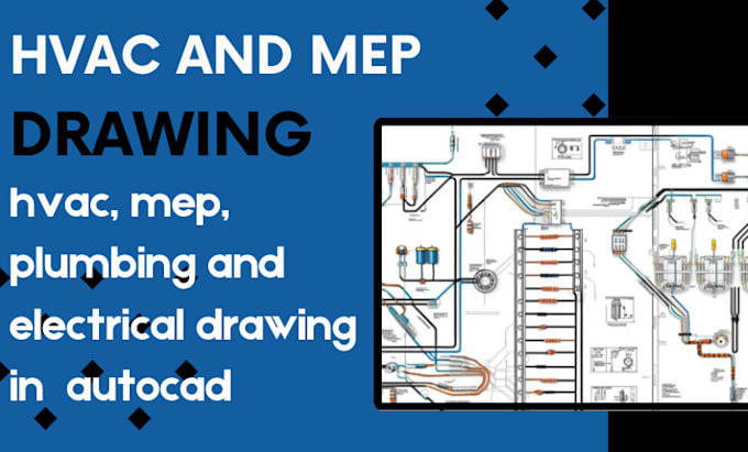 Gig Preview - Do hvac, mep, plumbing and electrical drawing in  autocad