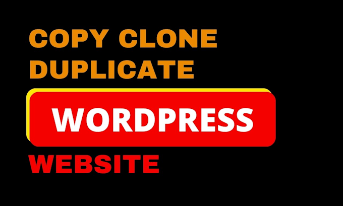 Gig Preview - Copy clone duplicate or redesign wordpress website