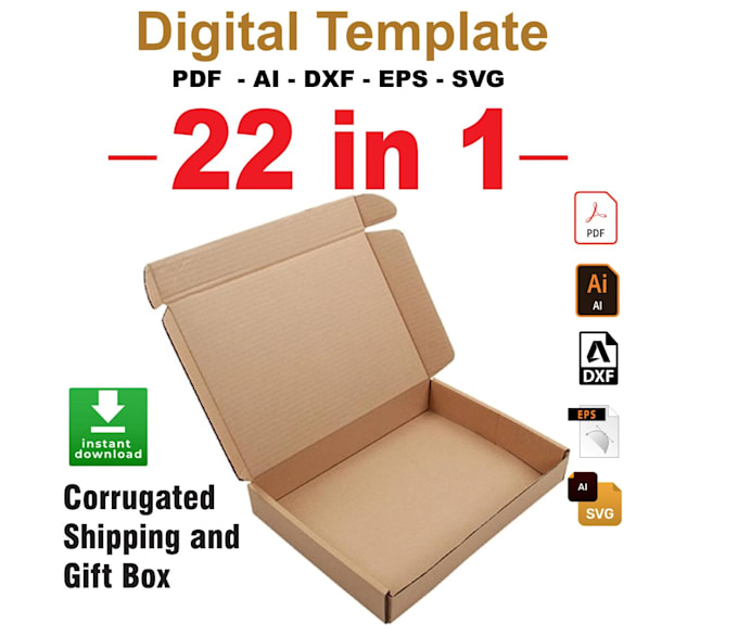 Gig Preview - 22 templates universal cardboard box, gift box, shipping boxes, digital template