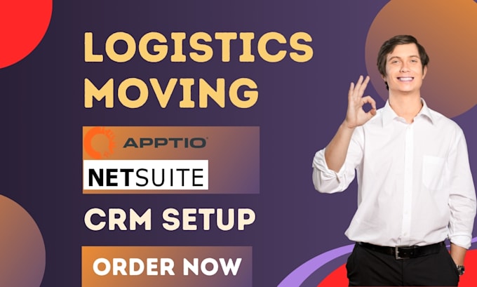 Gig Preview - Setup logistics moving crm sugarcrm apptio netsuite sugarsell insightly magaya