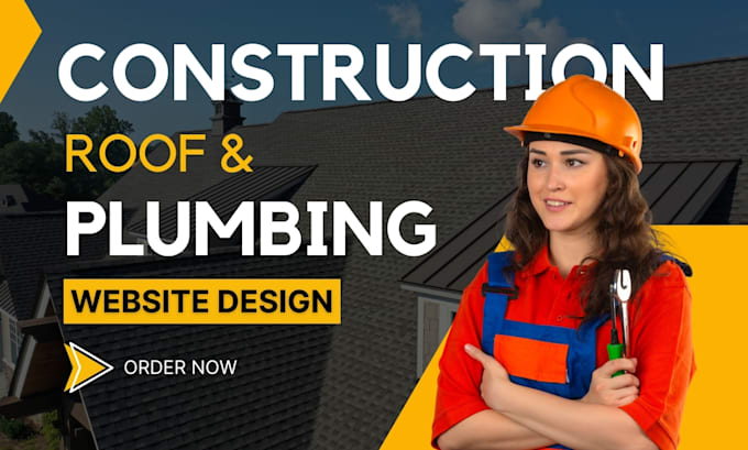 Gig Preview - Create construction website or roofing website for home service providers