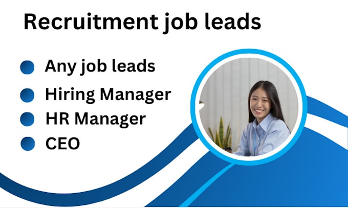 Gig Preview - Collect recruiting leads and company hiring manager