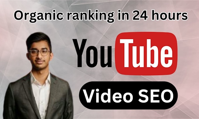 Gig Preview - Organic rank your youtube videos SEO in one day