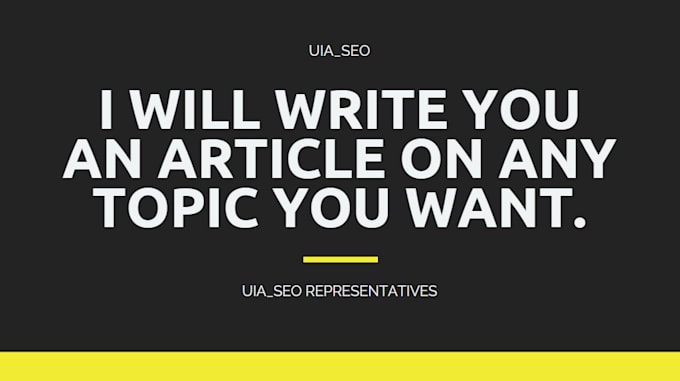 Bestseller - write an article on any topic starting at minimum words 500