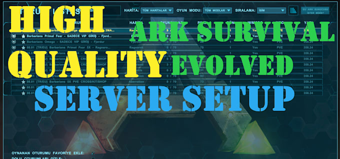 Gig Preview - Create a high quality ark survival evolved server for you