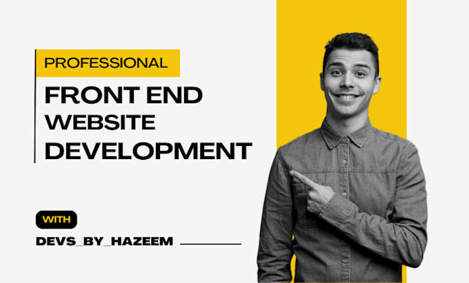 Gig Preview - Do web front end development for your professional website