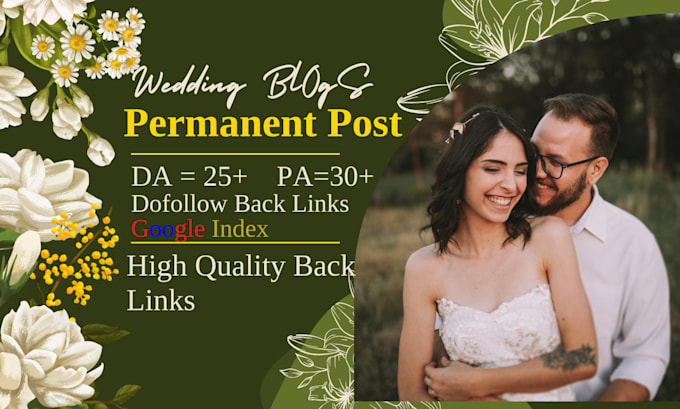 Gig Preview - Provide dofollow SEO guest posts on wedding website high da