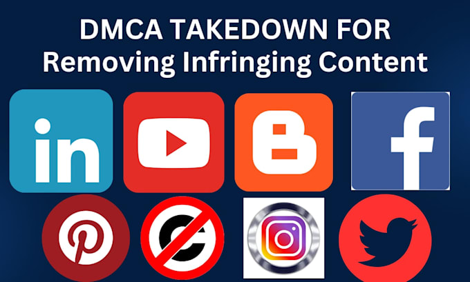 Gig Preview - Send dmca takedown notice to remove copyright infringing and leaked content